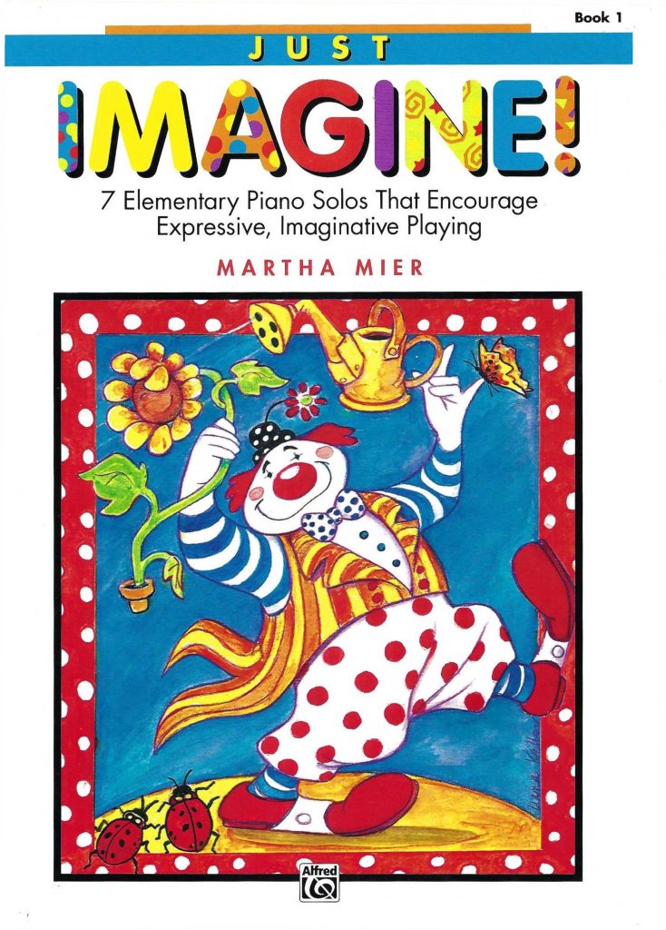Martha Mier 《尽情想象》（Just Imagine）  初级  共2册  带示范视频  有试听-云音圈
