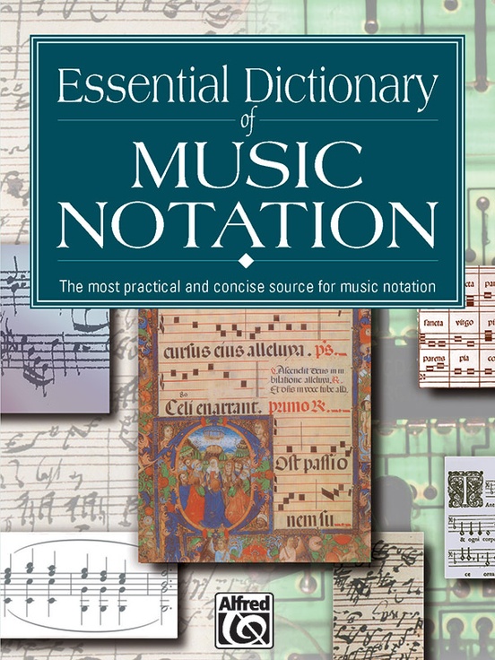 基本乐谱音乐符号词典Essential Dictionary of Music Notation 最实用、最简洁的音乐符号资源-云音圈