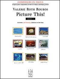露博斯 钢琴作品集 《想象一下》 Picture This! 钢琴独奏曲集 中级难度  共3本-云音圈