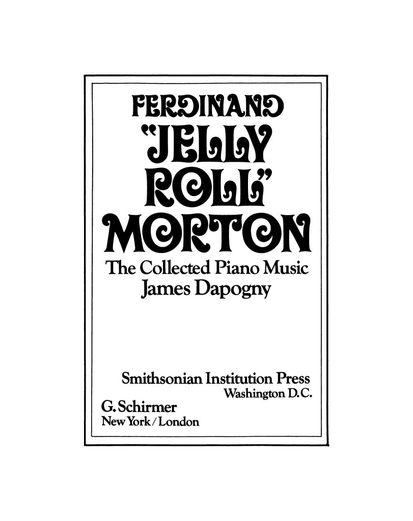 Jelly Roll Morton 改编曲集 钢琴独奏曲集  有试听