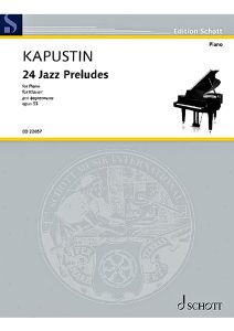 卡普斯汀 24首爵士前奏曲 op.53 钢琴独奏  朔特版-云音圈