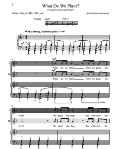 商品为合唱线谱 我们在种什么 What Do We Plant 斯佩伐克版 SA 二声部童声女声合唱  有试听-云音圈
