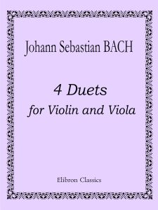 巴赫 小提琴中提琴二重奏4首 总分谱-云音圈