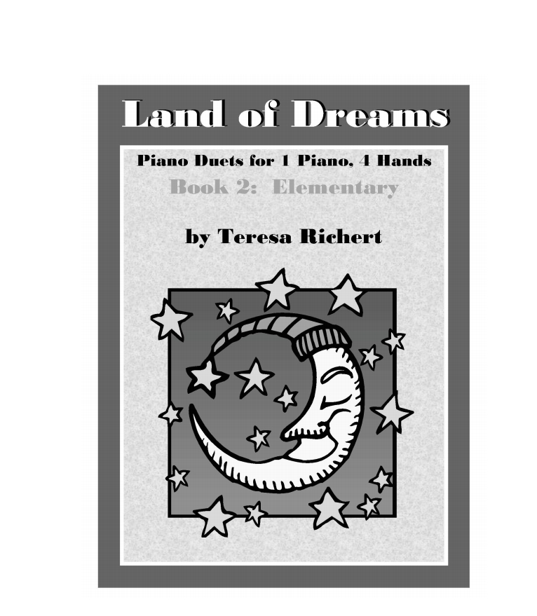 图片[4]-特蕾莎 Land of Dreams 梦想之地 共2册 含9首演奏效果极佳的初级四手联弹曲目