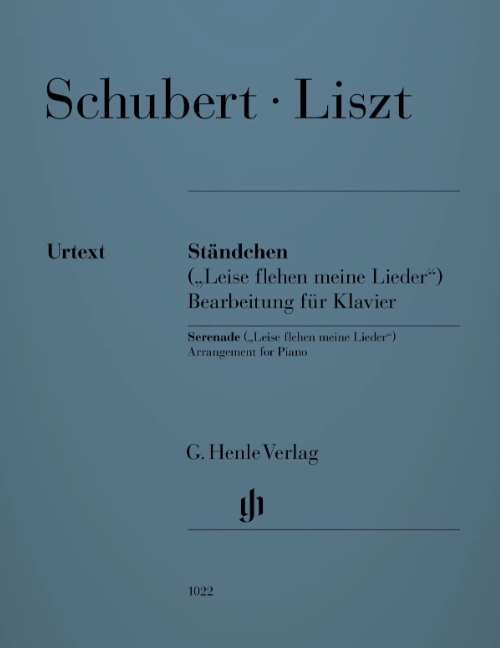 李斯特改编舒伯特小夜曲钢琴谱 Leise flehen meine Lieder 亨乐原版